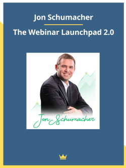 Jon Schumacher – The Webinar Launchpad 2.0