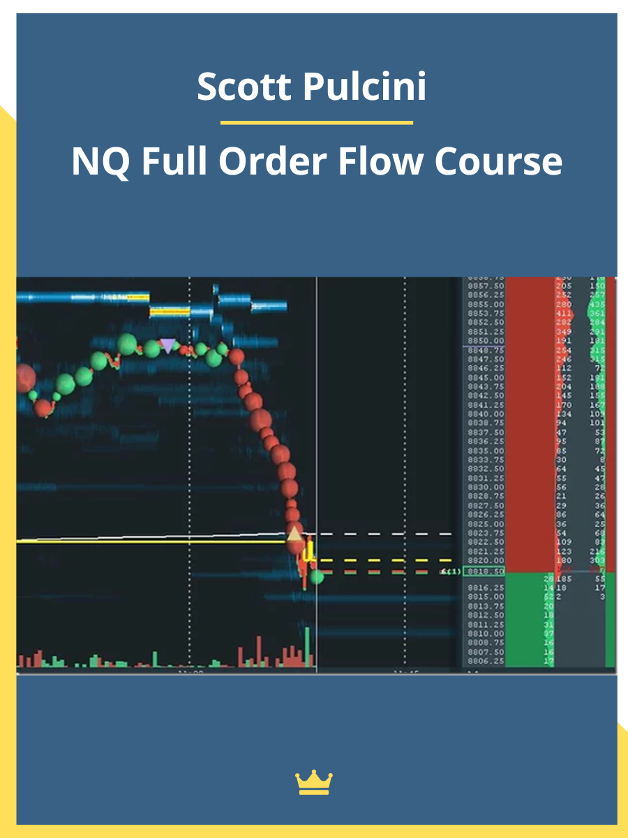 Scott Pulcini – NQ Full Order Flow Course