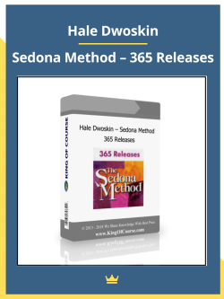 Hale Dwoskin – Sedona Method – 365 Releases