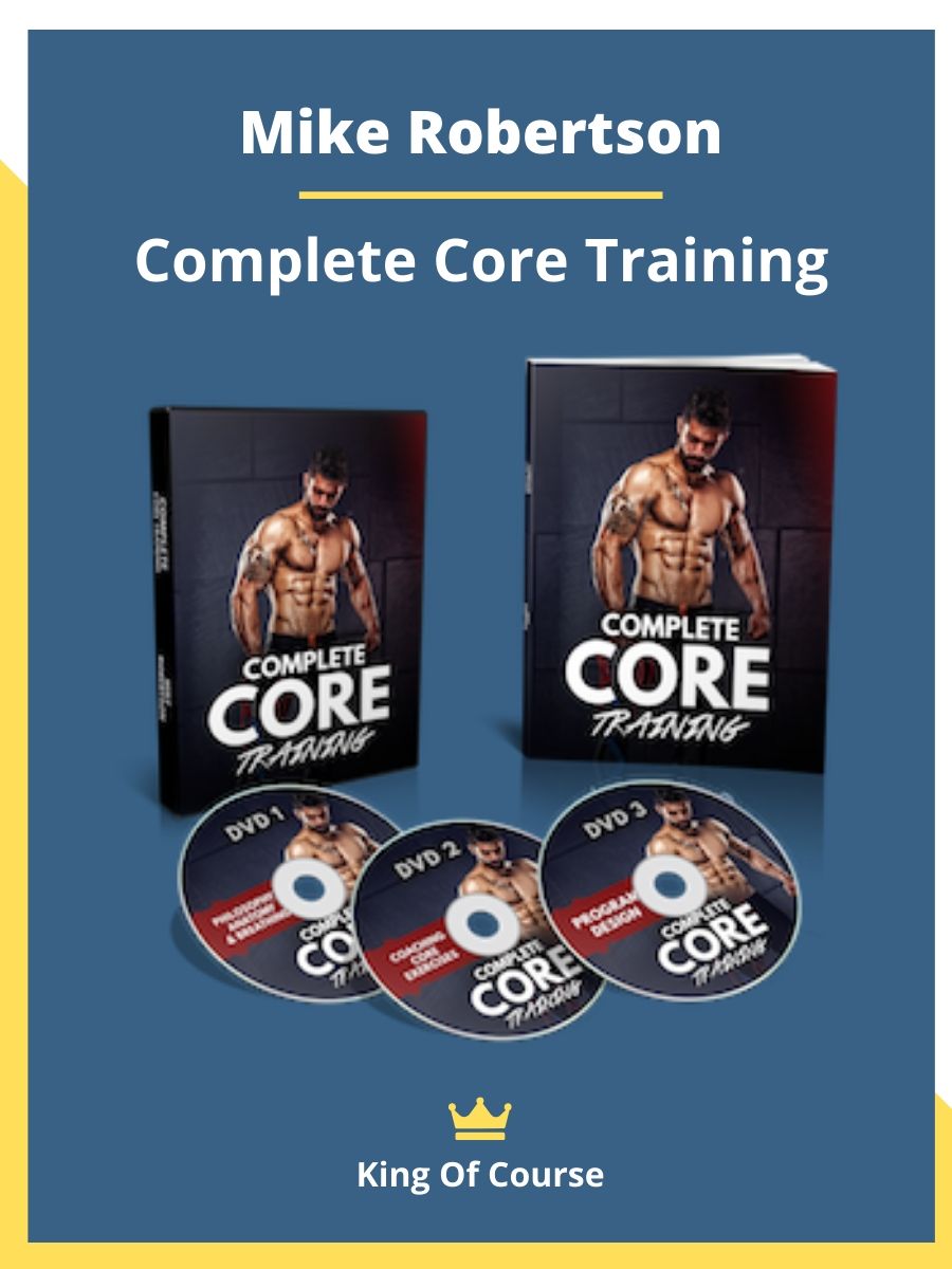 Mike Robertson – Complete Core Training | LOADCOURSE - Best Discount ...