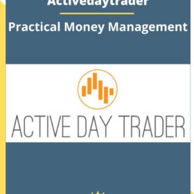 Activedaytrader – Practical Money Management