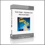 Kevin Hogan – Acquisition Goal Attainment System