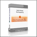 Carolin Hauser – The Pleasure IQ