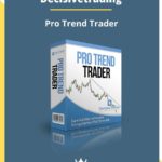 Decisivetrading – Pro Trend Trader