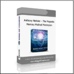 Anthony Metivier – The Magnetic Memory Method Masterplan