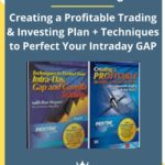 Pristine – Ron Wagner – Creating a Profitable Trading & Investing Plan + Techniques to Perfect Your Intraday GAP