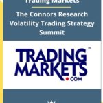 Trading Markets – The Connors Research Volatility Trading Strategy Summit