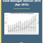 Fund Manager Advisor 2014 (Apr 2015)