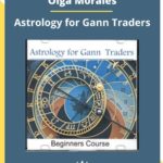 Olga Morales – Astrology for Gann Traders