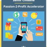 Samir Chibane – Passion-2-Profit Accelerator