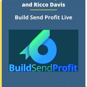 Adrian and Anthony Morrison and Ricco Davis – Build Send Profit Live