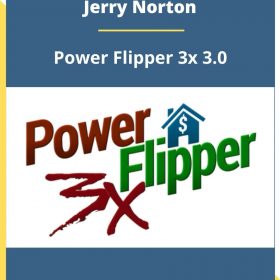 Jerry Norton – Power Flipper 3x 3.0