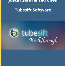 Justin Sardi & Ted Chen – Tubesift Software