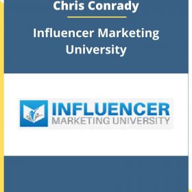 Chris Conrady – Influencer Marketing University