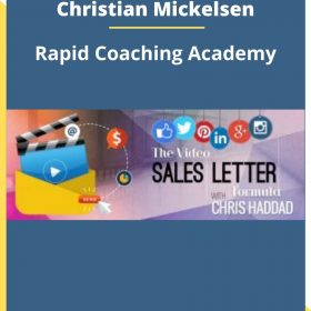 Christian Mickelsen – Rapid Coaching Academy