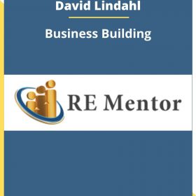 David Lindahl – Business Building