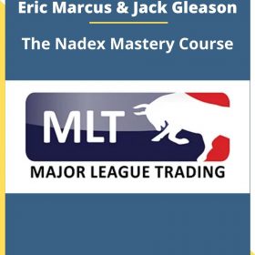 Eric Marcus & Jack Gleason – The Nadex Mastery Course