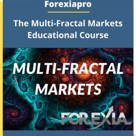 Forexiapro – The Multi-Fractal Markets Educational Course