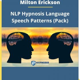 Milton Erickson – NLP Hypnosis Language Speech Patterns (Pack)