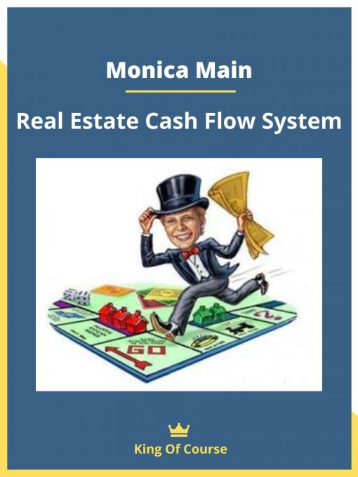 Monica Main – Real Estate Cash Flow System
