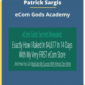 Patrick Sargis – eCom Gods Academy