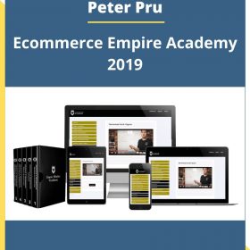 Peter Pru – Ecommerce Empire Academy 2019