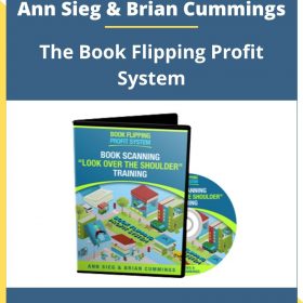 Ann Sieg & Brian Cummings – The Book Flipping Profit System