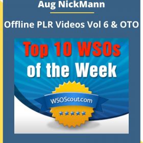 Aug NickMann – Offline PLR Videos Vol 6 & OTO