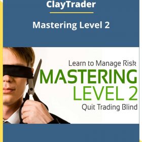 ClayTrader – Mastering Level 2