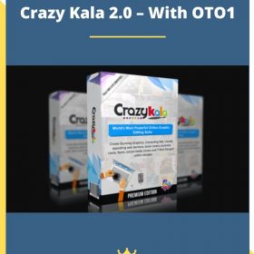 Crazy Kala 2.0 – With OTO1