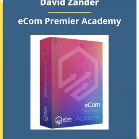 David Zander – eCom Premier Academy