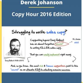 Derek Johanson – Copy Hour 2016 Edition