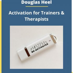 Douglas Heel – Activation for Trainers & Therapists