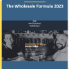 Dan Meadors – The Wholesale Formula 2023 For Download