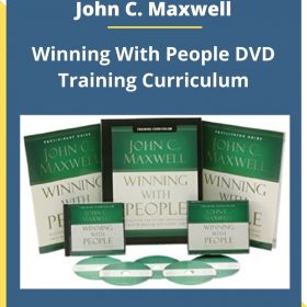 John C. Maxwell – Winning With People DVD Training Curriculum