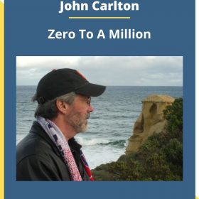 John Carlton – Zero To A Million