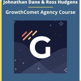 Johnathan Dane and Ross Hudgens – GrowthComet Agency Course