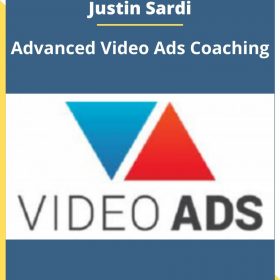 Justin Sardi – Advanced Video Ads Coaching