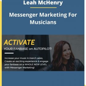 Leah McHenry – Messenger Marketing For Musicians