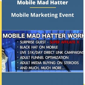 Mobile Marketing Event by Mobile Mad Hatter