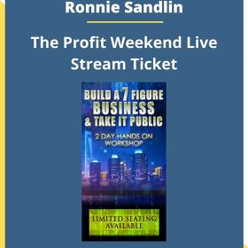 Ronnie Sandlin – The Profit Weekend Live Stream Ticket