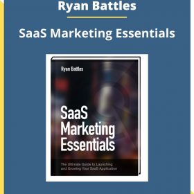 Ryan Battles – SaaS Marketing Essentials