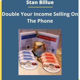 Stan Billue – Double Your Income Selling On The Phone