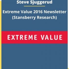 Steve Sjuggerud – Extreme Value 2016 Newsletter (Stansberry Research)