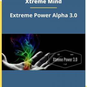 Xtreme Mind – Extreme Power Alpha 3.0