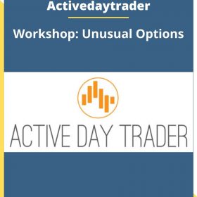 Activedaytrader – Workshop: Unusual Options