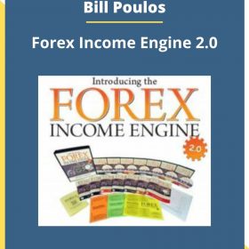 Bill Poulos – Forex Income Engine 2.0