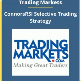 Trading Markets – ConnorsRSI Selective Trading Strategy