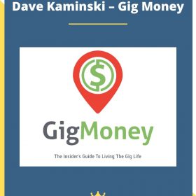 Dave Kaminski – Gig Money