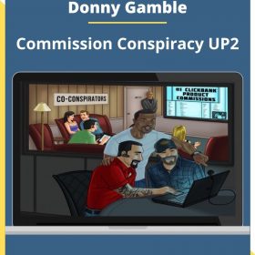 Donny Gamble – Commission Conspiracy UP2